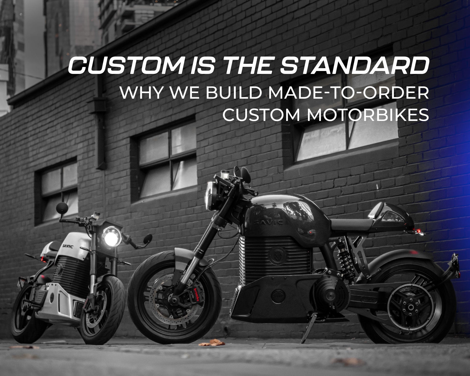 Collection of Custom is the standard - why we build made-to-order custom motorbikes in a gallery layout