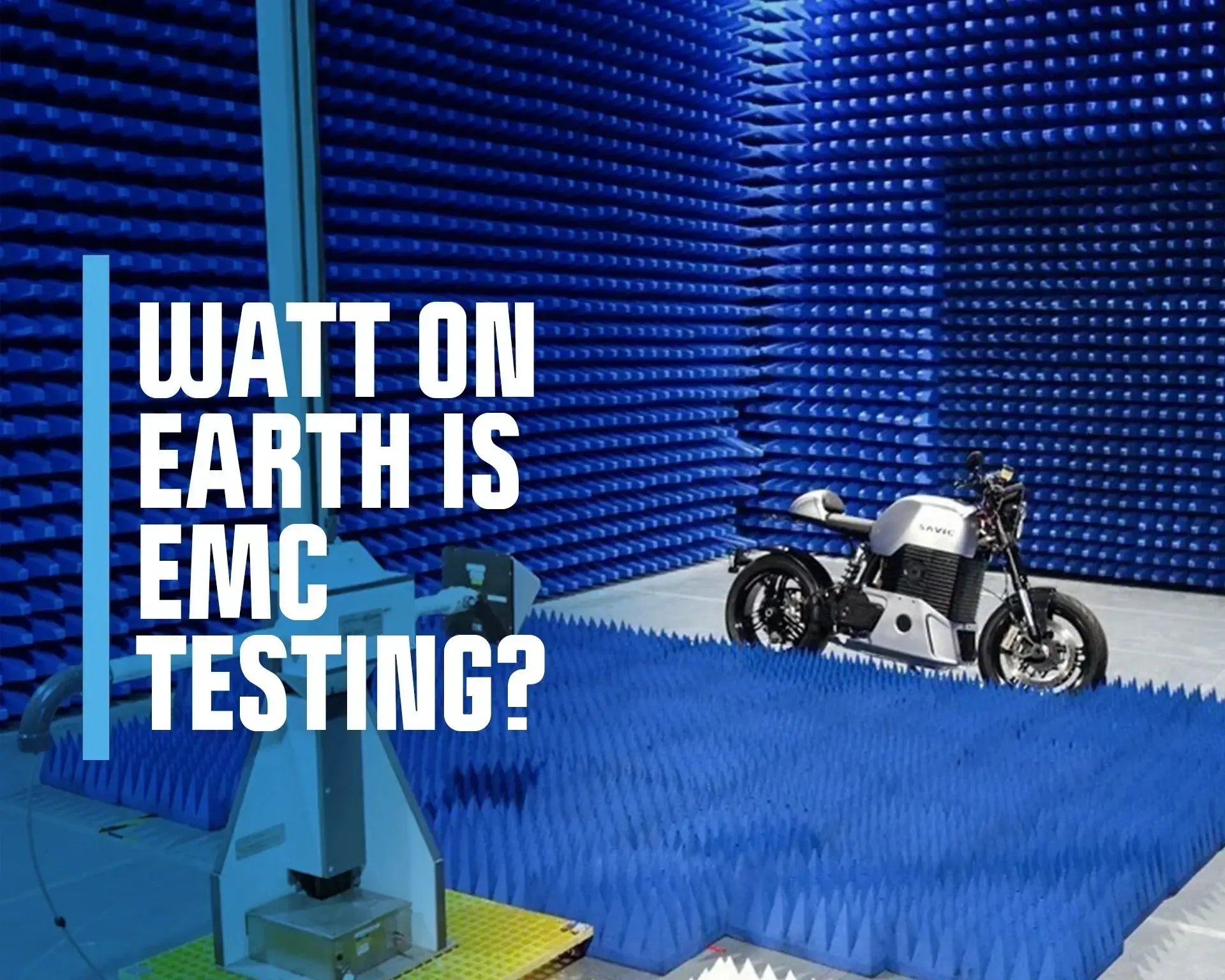 Image of C-Series EMC Testing: Our Last Compliance Checkpoint Savic Motorcycles